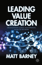M Barney, M. Barney, Matt Barney - Leading Value Creation