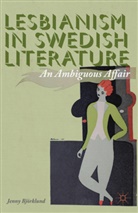 J Bjorklund, J. Bjorklund, Jenny Bjorklund Bjorklund, J Björklund, J. Björklund - Lesbianism in Swedish Literature