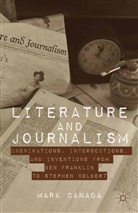 Mark Canada, Canada, M Canada - Literature and Journalism