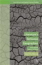 S Moslund, S. Moslund, Sten Pultz Moslund - Literature''s Sensuous Geographies