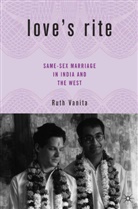 R Vanita, R. Vanita, Ruth Vanita - Love''s Rite