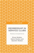 Kathryn Lomas, D. Wodon, Divya Wodon, Divya Lomas Wodon, Naina Wodon, Quentin Wodon - Membership in Service Clubs