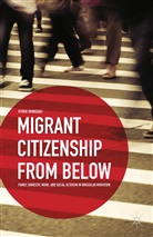K Shinozaki, K. Shinozaki - Migrant Citizenship From Below