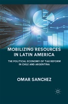 O Sanchez, O. Sanchez, Omar Sanchez - Mobilizing Resources in Latin America