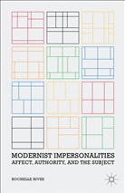 R Rives, R. Rives, Rochelle Rives - Modernist Impersonalities
