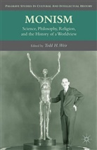 T. Weir, Weir, T Weir, T. Weir - Monism
