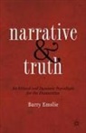 B. Emslie, Barry Emslie - Narrative and Truth