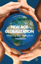 A Ahmad, A. Ahmad - New Age Globalization