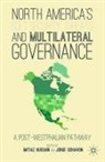 I. Schiavon Hussain, Hussain, I Hussain, I. Hussain, Schiavon, Schiavon... - North America''s Soft Security Threats and Multilateral Governance
