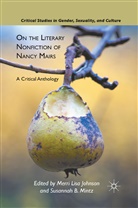 M. Mintz Johnson, Johnson, M Johnson, M. Johnson, Merri Lisa Johnson, Mintz... - On the Literary Nonfiction of Nancy Mairs