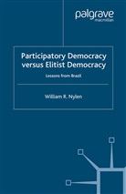L Dodd, L. Dodd, Nylen, W Nylen, W. Nylen, William R. Nylen... - Participatory Democracy Versus Elitist Democracy