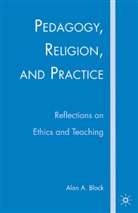 A Block, A. Block - Pedagogy, Religion, and Practice