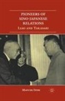 M Itoh, M. Itoh - Pioneers of Sino-Japanese Relations
