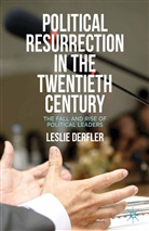 L Derfler, L. Derfler, Leslie Derfler - Political Resurrection in the Twentieth Century