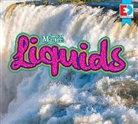 Maria Koran, Weigl - States of Matter: Liquids