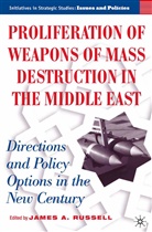 J Russell, J. Russell - Proliferation of Weapons of Mass Destruction in the Middle East