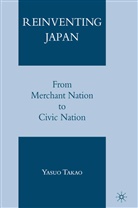 Y Takao, Y. Takao, Yasuo Takao - Reinventing Japan