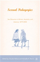 C. Martin Nelson, Martin, Martin, M. Martin, Nelson, C Nelson... - Sexual Pedagogies