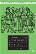 T Pugh, T. Pugh - Sexuality and Its Queer Discontents in Middle English Literature