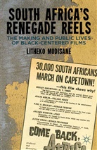 L Modisane, L. Modisane, Litheko Modisane - South Africa''s Renegade Reels