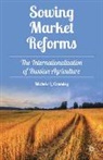 M Crumley, M. Crumley, Michele L. Crumley - Sowing Market Reforms