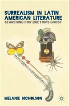 M Nicholson, M. Nicholson - Surrealism in Latin American Literature