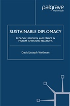 D Wellman, D. Wellman - Sustainable Diplomacy