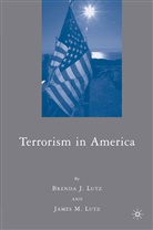 J Lutz, J. Lutz - Terrorism in America