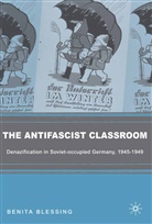 B Blessing, B. Blessing, Benita Blessing - Antifascist Classroom
