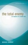 Mikkel Thorup - The Total Enemy