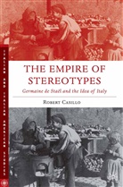 R Casillo, R. Casillo, Robert Casillo - Empire of Stereotypes