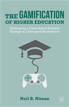 N Niman, N. Niman, Neil B. Niman, Niman N - Gamification of Higher Education