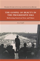 L Szefel, L. Szefel, Lisa Szefel - Gospel of Beauty in the Progressive Era