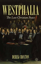 D Croxton, D. Croxton, Derek Croxton - Westphalia