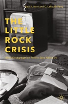 R Perry, R. Perry - Little Rock Crisis