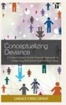 Candace Forbes Bright, Bright Candace Forbes - Conceptualizing Deviance print on demand