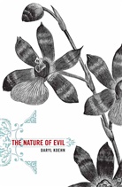 D Koehn, D. Koehn, Daryl Koehn - Nature of Evil