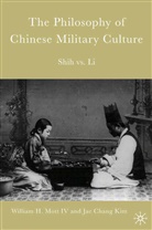 J Kim, J. Kim, Jae Chang Kim, Mott, W Mott, W. Mott... - Philosophy of Chinese Military Culture