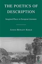 Janice Hewlett Koelb, Janice Hewlett Koelb, Kenneth A Loparo, Kenneth A. Loparo - Poetics of Description