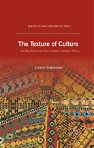 A Semenenko, A. Semenenko, Aleksei Semenenko - Texture of Culture