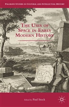 Paul Stock, Stock, P Stock, P. Stock - Uses of Space in Early Modern History