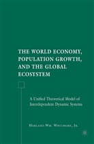 H Whitmore, H. Whitmore - World Economy, Population Growth, and the Global Ecosystem