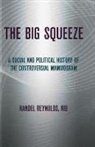 Handel Reynolds, Handel E. Reynolds - Big Squeeze