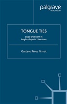 G Firmat, G. Firmat - Tongue Ties