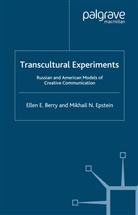 Berry, E Berry, E. Berry, E. Epstein Berry, M Epstein, M. Epstein - Transcultural Experiments