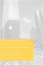 Newbold, K Newbold, K. Newbold, Kenneth F. Newbold, Noftsinger, J Noftsinger... - Understanding Homeland Security