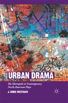 J Chris Westgate, J. Westgate, J. Chris Westgate - Urban Drama