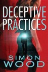 Simon Wood - Deceptive Practices