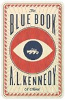 A. L. Kennedy, Rosalyn Landor - The Blue Book