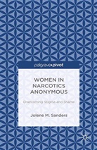 J Sanders, J. Sanders - Women in Narcotics Anonymous
